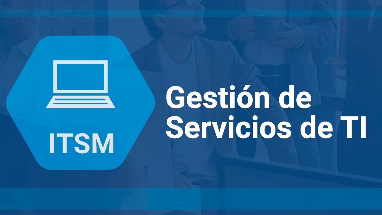 Estrategias de gestión de servicios TI 7°A IINF